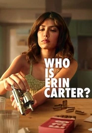 Who Is Erin Carter เอริน คาร์เตอร์คือใคร (2023) - ดูหนังออนไลน