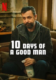 10 Days Of A Good Man (2023) 10 วันของคนดี