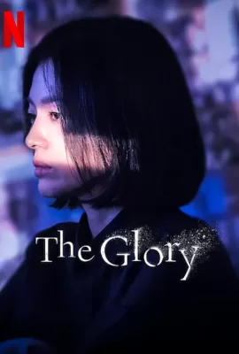 ดูซีรีย์ The Glory Season 1 (2023) Netflix พากย์ไทย