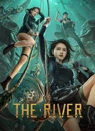 THE RIVER (2023) สามผู้กล้าท้าแม่น้ำลับ - ดูหนังออนไลน
