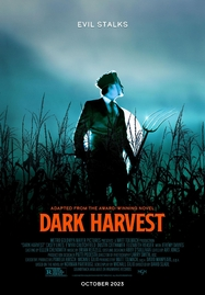 DARK HARVEST (2023) ดาร์กฮาร์เวสต์ - ดูหนังออนไลน