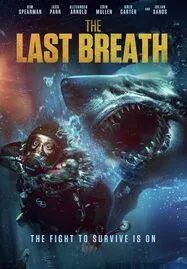 The Last Breath (2024) - ดูหนังออนไลน