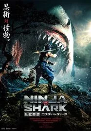 Ninja vs Shark นินจา ปะทะ ฉลาม (2023) - ดูหนังออนไลน
