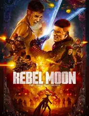 Rebel Moon Part Two: Director’s Cut (2024) ตอนที่ 2: ผู้กอบกู้